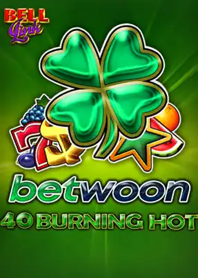 Betwoon 40 Burning hot Bell link